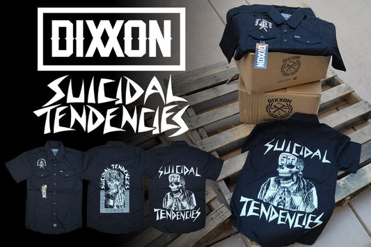 SUICIDAL TENDENCIES x DIXXON COLLABORATION!